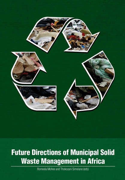 Future Directions of Municipal Solid Was