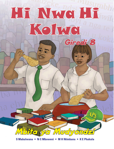 EPUB HI NWA HI KOLWA GRADE 8 LEARNER'S BOOK