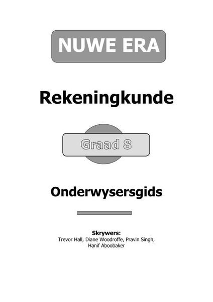 Nuwe Era Rekeningkunde Graad 8 Onderwysersgids (3 Year License)