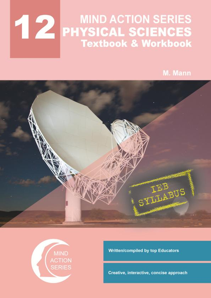 MIND ACTION SERIES Physical Sciences Gr 12 Textbook & Workbook IEB PDF (3 year licence) 2025