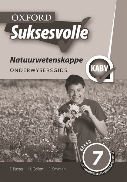 Oxford Suksesvolle Natuurwetenskappe Graad 7 Onderwysersgids (Perpetual)