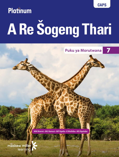 Platinum A Re Šogeng Thari (Sepedi HL) Grade 7 Learner's Book ePDF (perpetual licence)