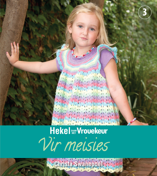Hekel saam met Vrouekeur 3: Vir meisies
