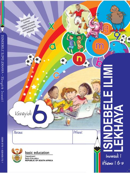 Grade 6 Literacy - Home Language IsiNdebele (Book 1)