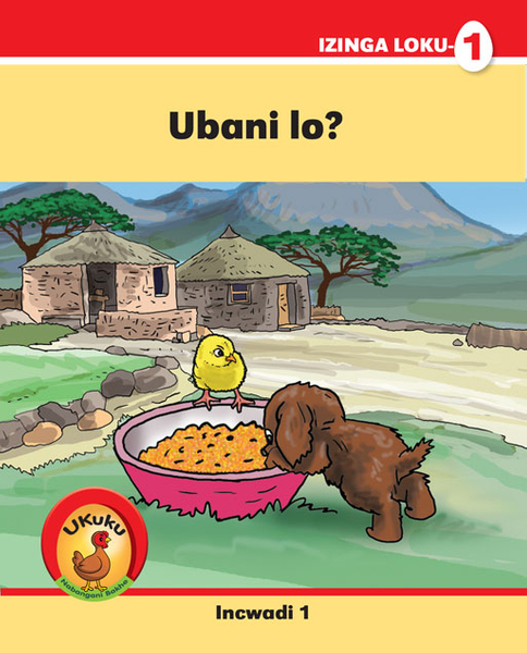 UKUKU NABANGANI BAKHE: RED SERIES: L1 BK 1: UBANI LO? (Library)