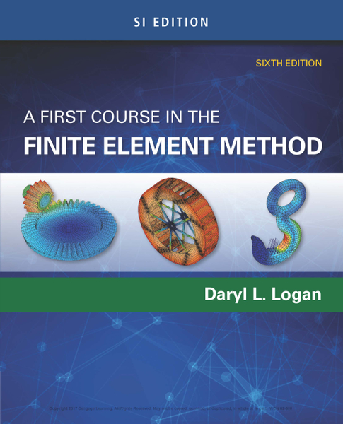 A First Course in the Finite Element Method, SI Edition - Unisa Ebooks