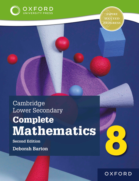 Cambridge Lower Secondary Complete Mathematics 8: Student Book (Second Edition)
