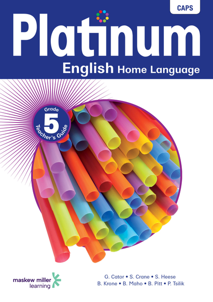 PLATINUM ENGLISH HOME LANGUAGE GRADE 5 TEACHERS GUIDE EPDF PERPETUAL LICENCE