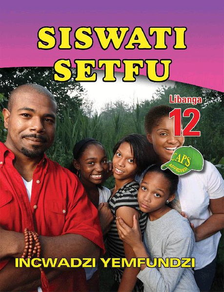 Siswati Setfu Grade 12 Learner'S Book Lifetime License
