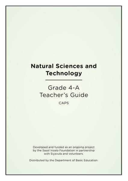 Natural Sciences and Technology Grade 4A Teacher’s Guide CAPS