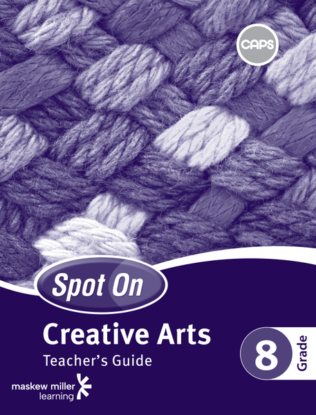 Spot On Creative Arts Grade 8 Teacher's Guide ePDF (1-year licence)