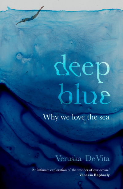 Deep Blue: Why we love the sea