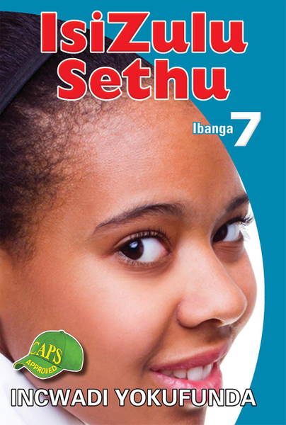 Isizulu Sethu Grade 7 Reader Library