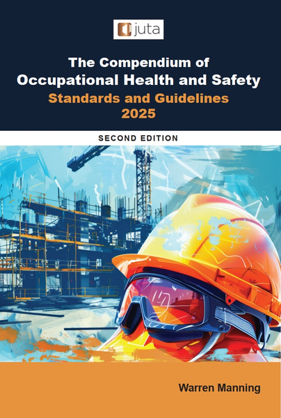 The Compendium of Occupational Health and Safety Standards and Guidelines, 2025