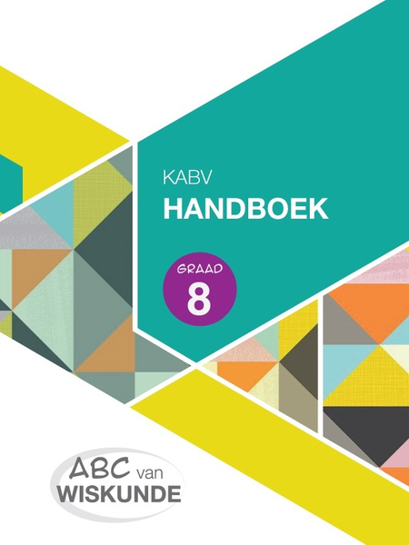 ABC van Wiskunde Graad 8 Handboek