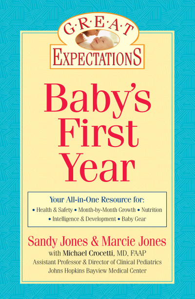 Great Expectations: Baby's First Year