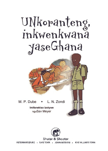 E MASIQHUBELE PHAMBILI SERIES LEVEL 3 BOOK 3 UNKORANTENG ...