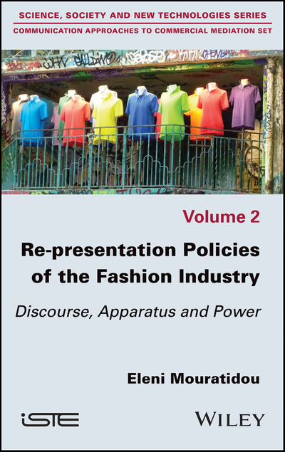 Re-presentation Policies of the Fashion Industry