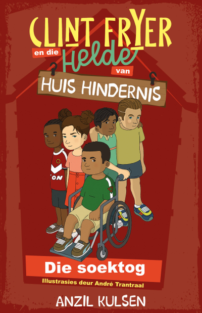 Clint Fryer en die helde van Huis Hindernis 1: Die soektog