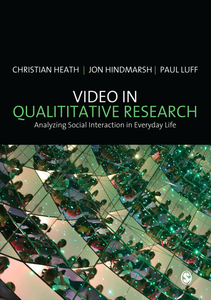 VIDEO IN QUALITATIVE RESEARCH