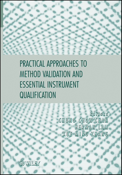 Practical Approaches to Method Validation and Essential Instrument ...