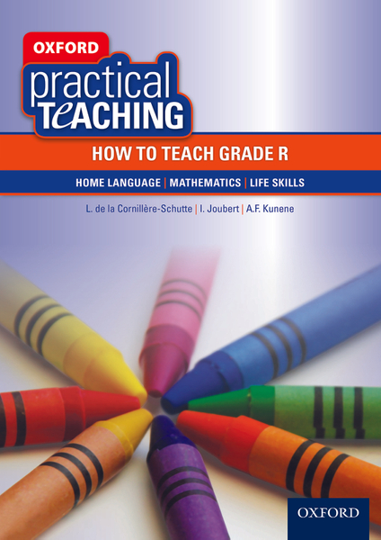 Oxford Practical Teaching: How to teach Grade R ePDF