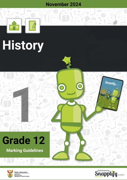 History P1 Grade 12 November 2024 Marking Guidelines