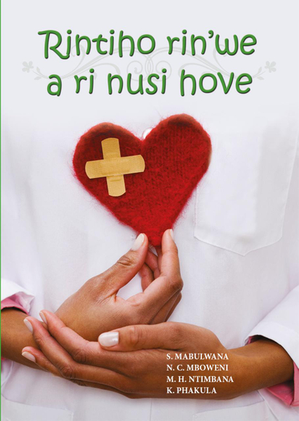 Xitsonga (Hl) Grade 8 Novel - Rintiho Rin'We A Ri Nusi H Library