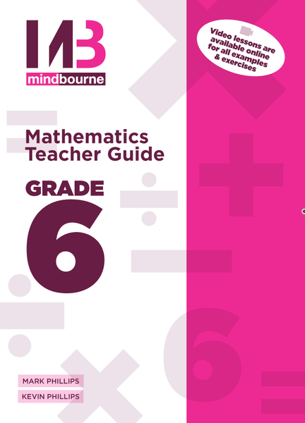 MINDBOURNE MATHEMATICS E-TEACHER GUIDE GRADE 6