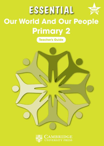 Essential Our World and our People Primary 2 Teacher's Guide