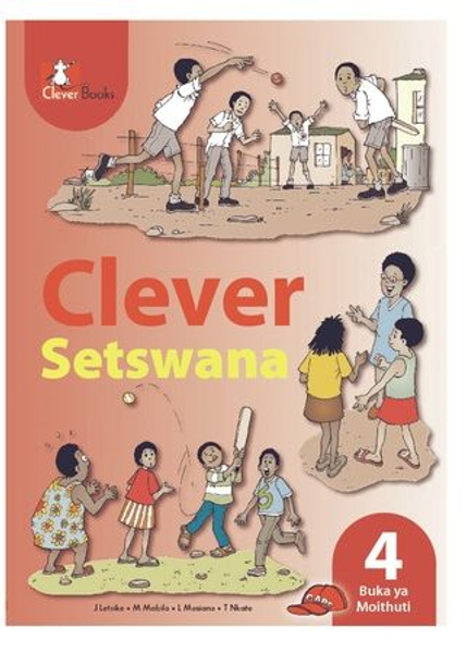Clever Setswana Kereiti 4 Buka Ya Moithuti