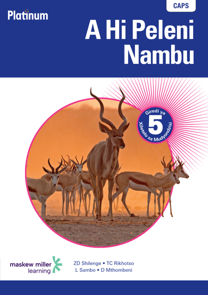 Platinum A Hi Peleni Nambu (Xitsonga Home Language) Grade 5 Teacher's Guide ePDF (perpetual licence)