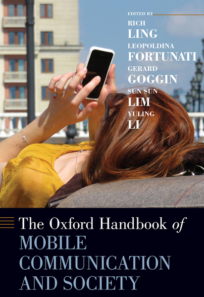 The ^AOxford Handbook of Mobile Communication and Society