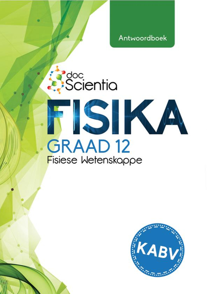 Doc Scientia Graad 12 Fisiese Wetenskappe Fisika Antwoordboek 2026