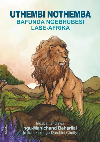 UTHEMBI NO THEMBA BAFUNDA NGEBHUBESI LASE-AFRIKA