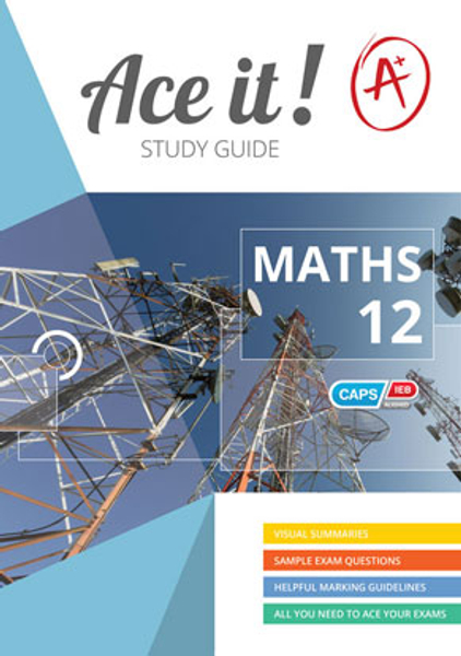 Ace it! Mathematics Grade 12