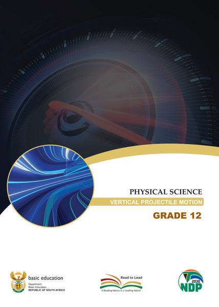 Study Guide Physical Science Vertical Projectile Motion Grade 12 CAPS