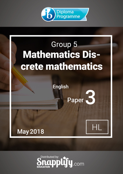 Group 5 - Mathematics paper 3 Discrete mathematics HL