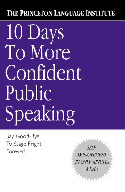 10 Days to More Confident Public Speaking