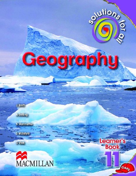 Solutions For All Geography Grade 11 Learner's Book
