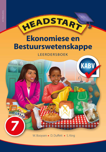 Headstart Ekonomiese & Bestuurswetenskappe Graad 7 Onderwysersgids