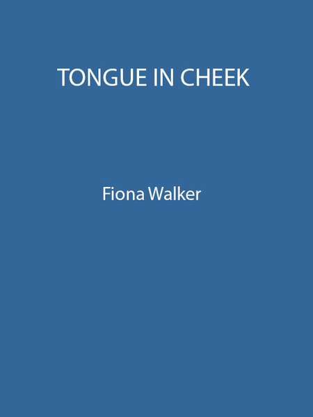Tongue in Cheek