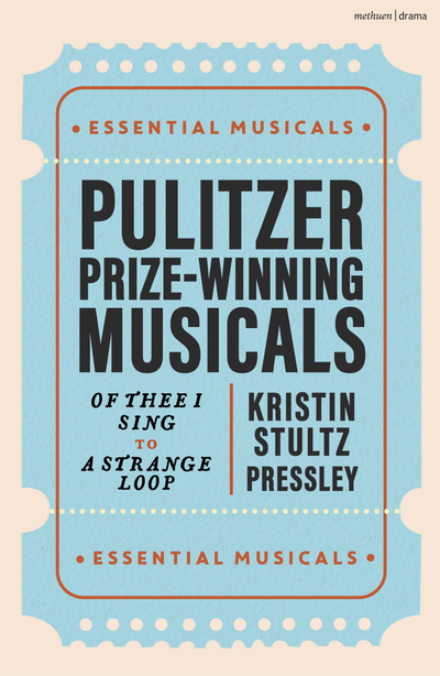 Pulitzer Prize-Winning Musicals