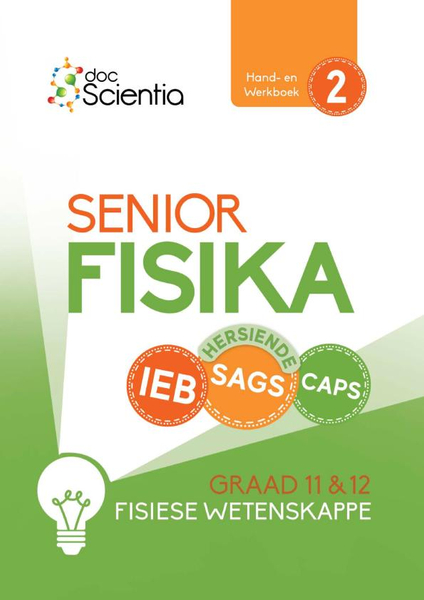 Doc Scientia IEB Fisiese Wetenskappe Senior Fisika Hand- en Werkboek Boek 2 2026
