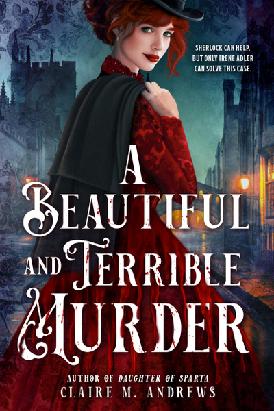 A Beautiful and Terrible Murder