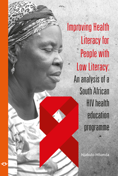 Improving Health Literacy for People with Low Literacy: An analysis of a South African HIV health education programme