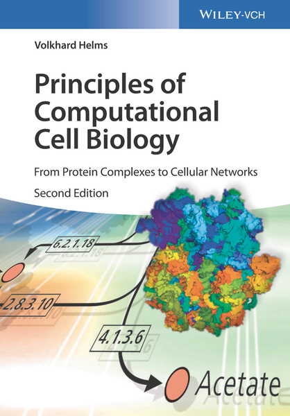 Principles of Computational Cell Biology