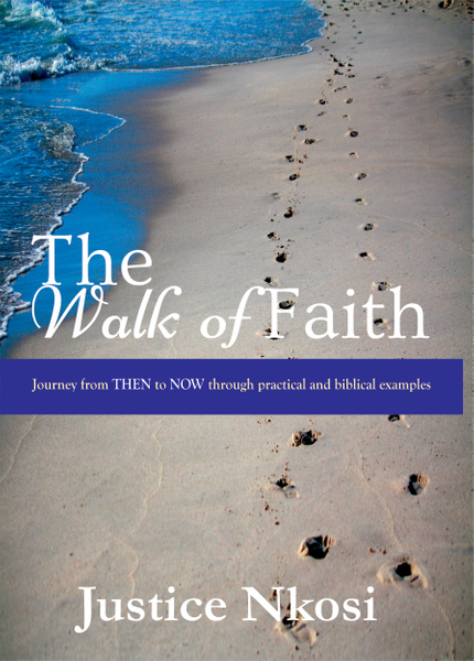 THE WALK OF FAITH