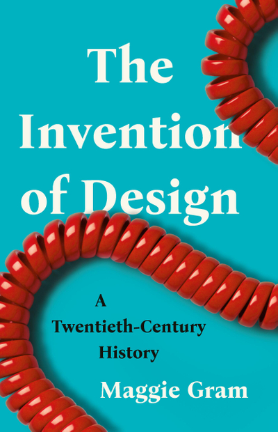 The Invention of Design