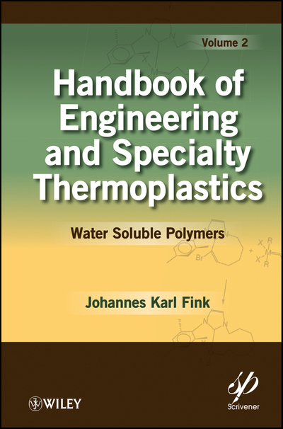 Handbook of Engineering and Specialty Thermoplastics, Volume 2
